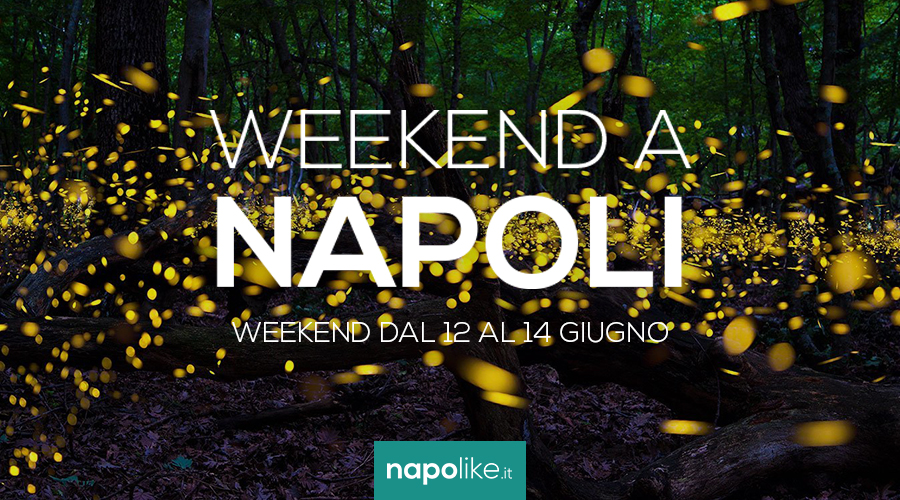 Events in Naples during the weekend from 12 to 14 on June 2020