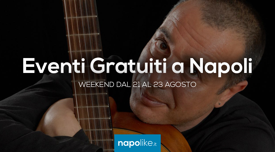 Free events in Naples on weekends from 21 to 23 on August 2020