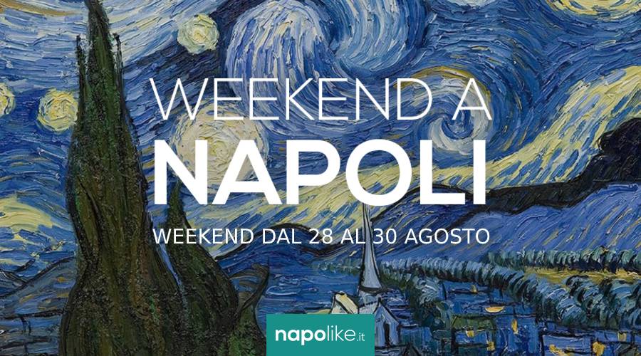 Events in Naples during the weekend from 28 to 30 in August 2020