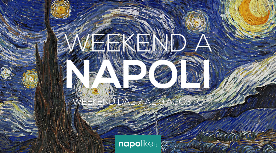 Eventi a Napoli nel weekend dal 7 al 9 agosto 2020