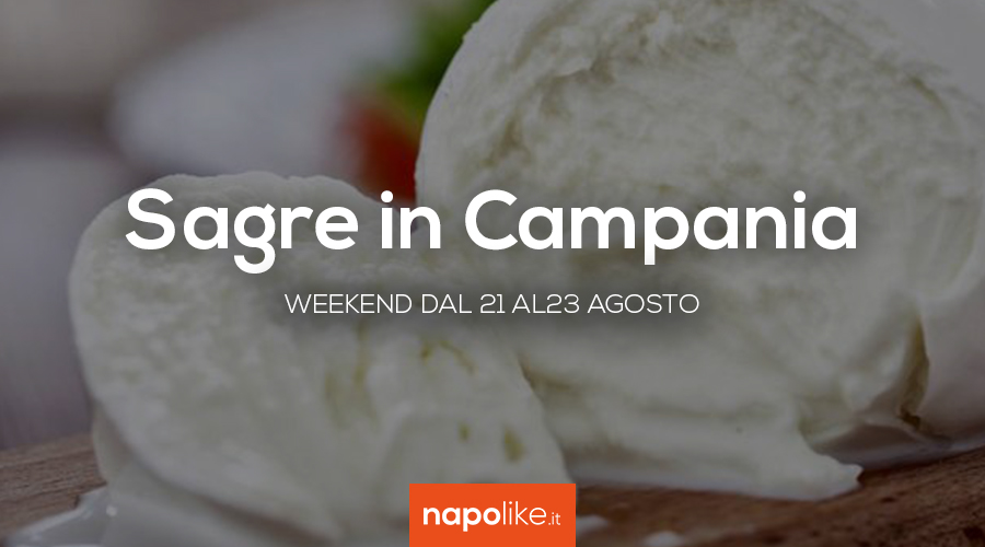 Sagre in Campania nel weekend dal 21 al 23 agosto 2020
