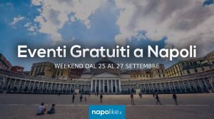 Kostenlose Events in Neapel am Wochenende von 25 bis 27 September 2020