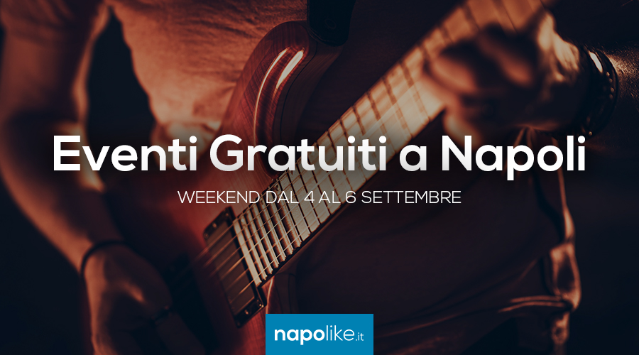 Free events in Naples during the weekend from 4 to 6 September 2020