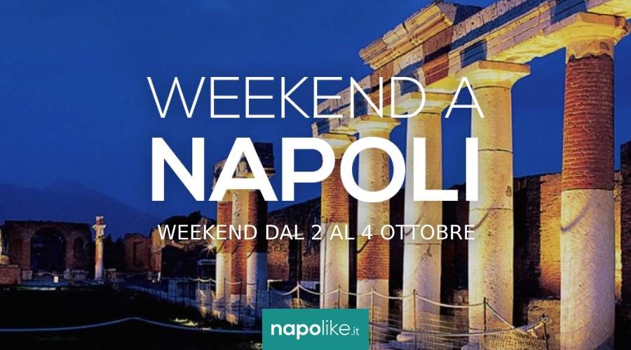 Eventi a Napoli nel weekend dal 2 al 4 ottobre 2020