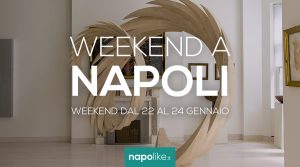 Cosa fare a Napoli nel weekend dal 22 al 24 gennaio 2021