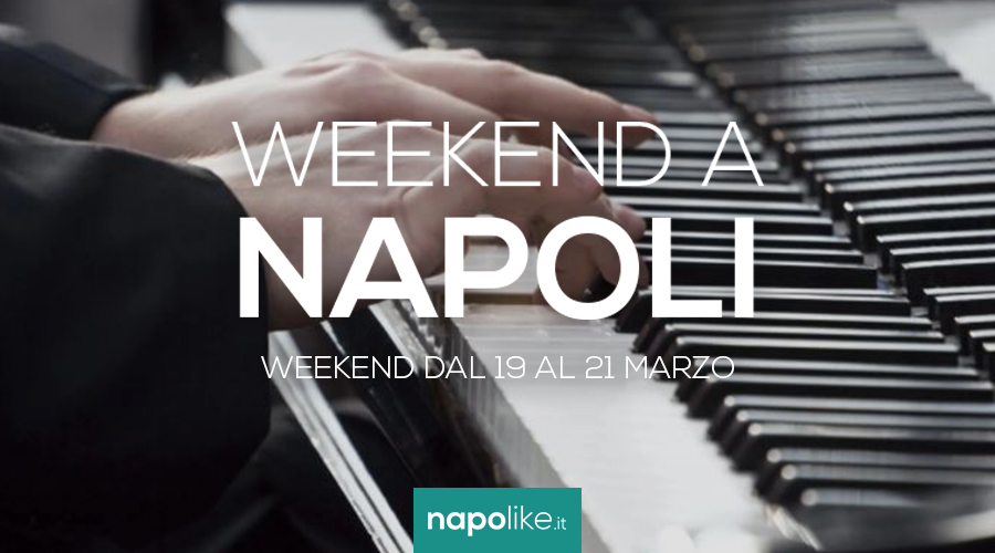 Events in Naples during the weekend from 19 to 21 in March 2021