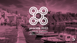 برنامج Procida 2022: الفعاليات وحفل الافتتاح