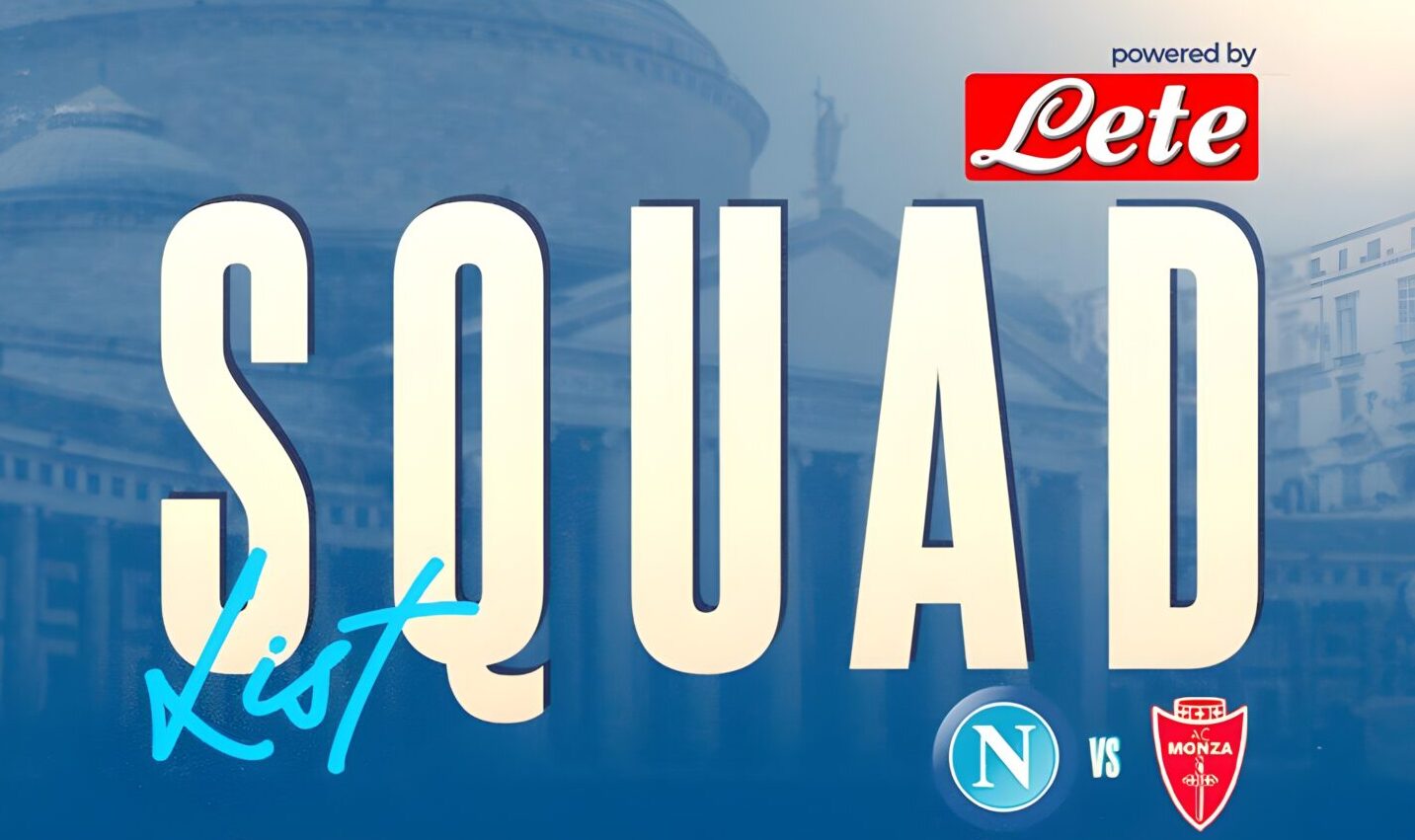 squad list napoli monza 21 August 2022