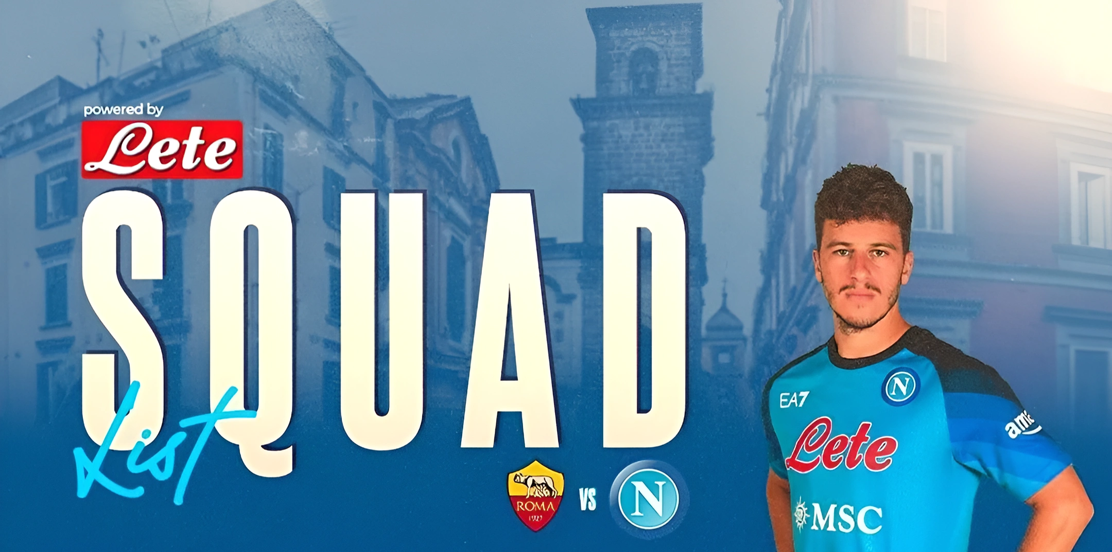 The list of players called up for Rome Naples