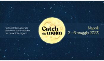 Catch the Moon, Festival Internazionale del cinema d’animazione