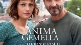 Anima Gemella, Canale 5. Quante puntate e quando finisce