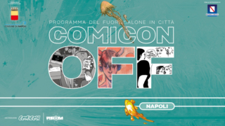 Comicon OFF 2024 в Неаполе, мероприятия с апреля по июнь