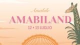 Amabiland 2025, il Summer Festival di Martina Strazzer ad Ercolano