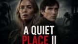 A Quiet Place II su Rai 4: trama e cast del film