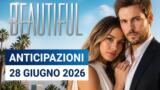 Beautiful, 28 giugno 2026: anticipazioni puntata di oggi
