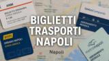 Come acquistare e usare i biglietti dei trasporti a Napoli
