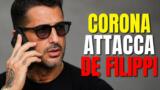 Corona attacca De Filippi su Temptation Island: “Ci prende in giro”