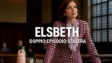 Elsbeth stasera doppio episodio su Rai2