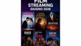 Film da vedere in streaming a giugno 2026