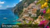 Gite fuori porta: Sorrento, Positano e la Costiera Amalfitana