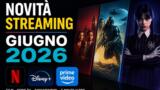 Guida alle piattaforme streaming: novità giugno 2026