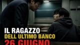 Il ragazzo dell’ultimo banco: thriller coreano su Netflix
