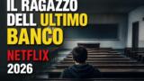 Il ragazzo dell’ultimo banco: trama, cast e recensione della serie coreana Netflix