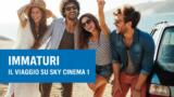 Immaturi Il viaggio su Sky Cinema 1 stasera