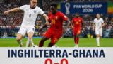 Inghilterra-Ghana 0-0: pareggio amaro nei Mondiali 2026
