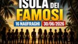 Isola dei Famosi 16 naufraghi edizione