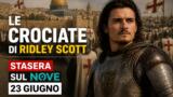 Le Crociate di Ridley Scott stasera sul Nove