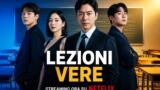 Lezioni vere: la serie thriller sudcoreana che sta già spopolando su Netflix