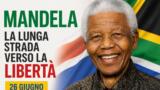 Mandela: La lunga strada verso la libertà stasera su Iris