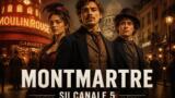 Montmartre cast e personaggi della serie tv francese