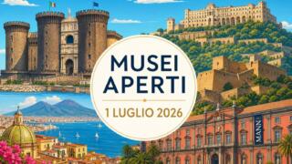 Musei aperti il 1° luglio a Napoli: orari e prezzi divisi per zona