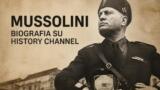 Mussolini biografia film stasera su History Channel