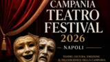 Campania Teatro Festival 2026 a Napoli: il programma completo degli spettacoli