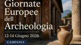 Giornate Europee dell’Archeologia 2026: il programma in Campania dal 12 al 14 giugno