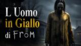 Chi è l’Uomo in Giallo di From, l’entità che ha ucciso Jim