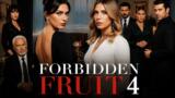 Forbidden Fruit 4: anticipazioni della settimana dal 22 al 27 giugno