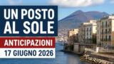 Un posto al sole, 17 giugno 2026: anticipazioni puntata di oggi