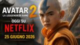 Netflix giugno 2026 arriva Avatar La leggenda di Aang 2
