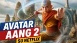 Netflix novità della settimana arriva Avatar Aang 2