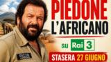 Piedone l’Africano, Bud Spencer stasera su Rai 3: trama