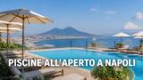 Piscine all’aperto e stabilimenti balneari a Napoli