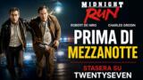 Prima di mezzanotte su TwentySeven: trama e cast