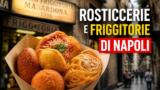 Rosticcerie e friggitorie di Napoli: dove fare scorpacciata di fritti