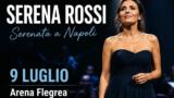 Serena Rossi in Serenata a Napoli all Arena Flegrea il 9 luglio