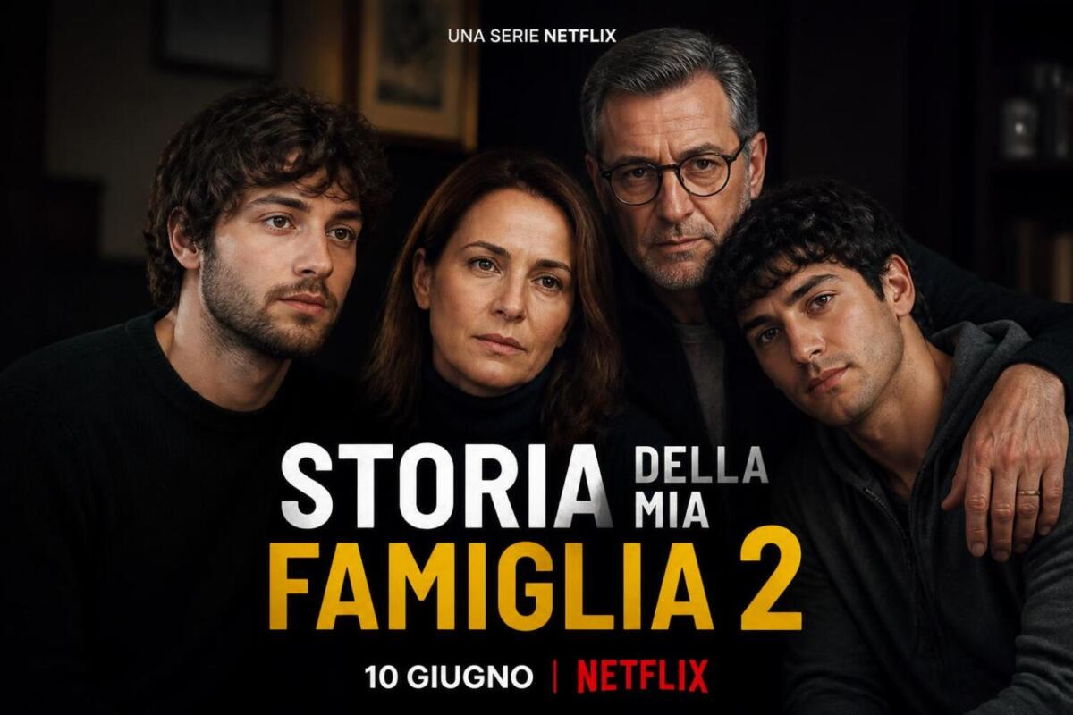 Storia della mia famiglia 2: trama, cast e uscita Netflix