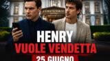 Tempesta dAmore Henry vuole vendetta 25 giugno